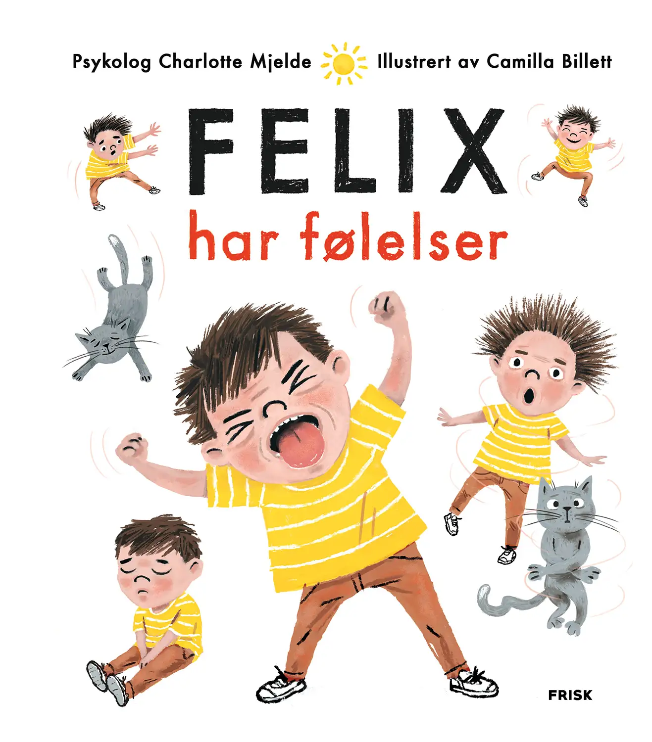 Bokomslag: Felix har følelser